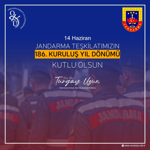 Jandarma Teşkilatının 186. Kuruluş Yıl Dönümü